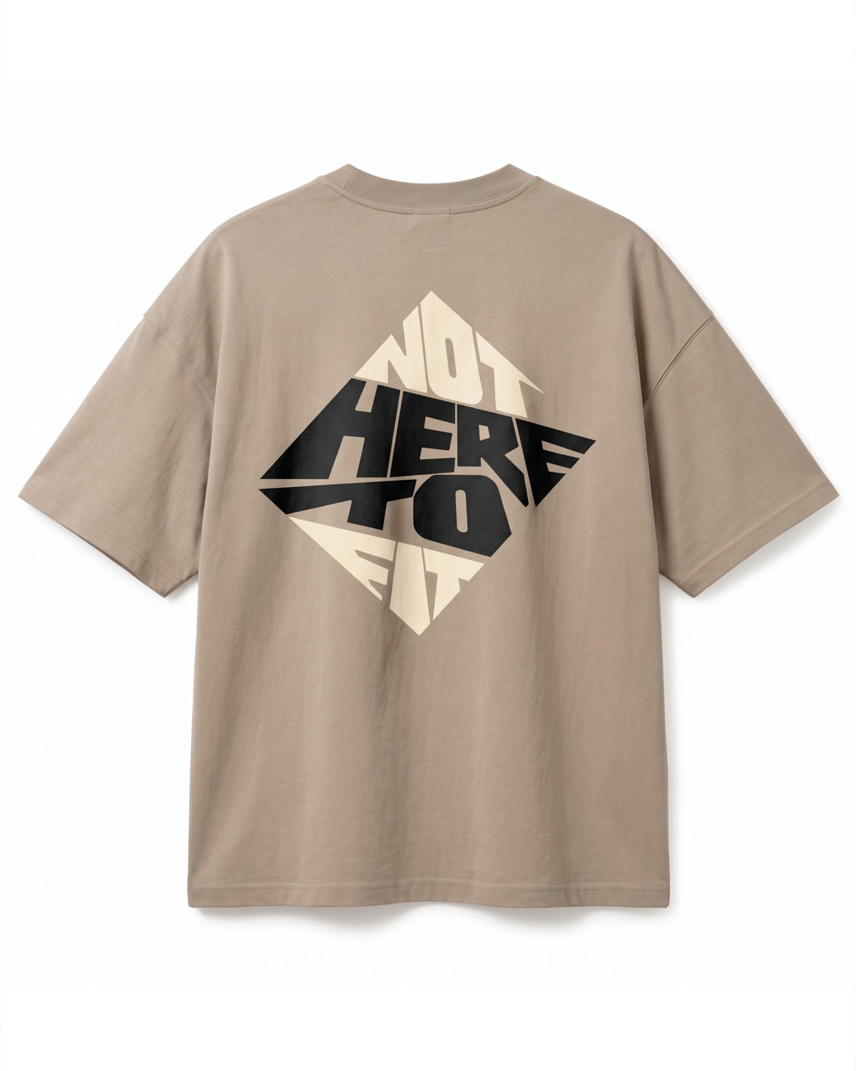 NOT HERE TO FIT / Oversized Tee