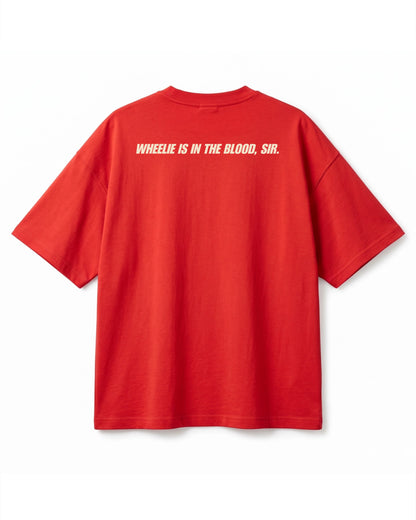 WHEELIE IS IN THE BLOOD / Oversized Tee